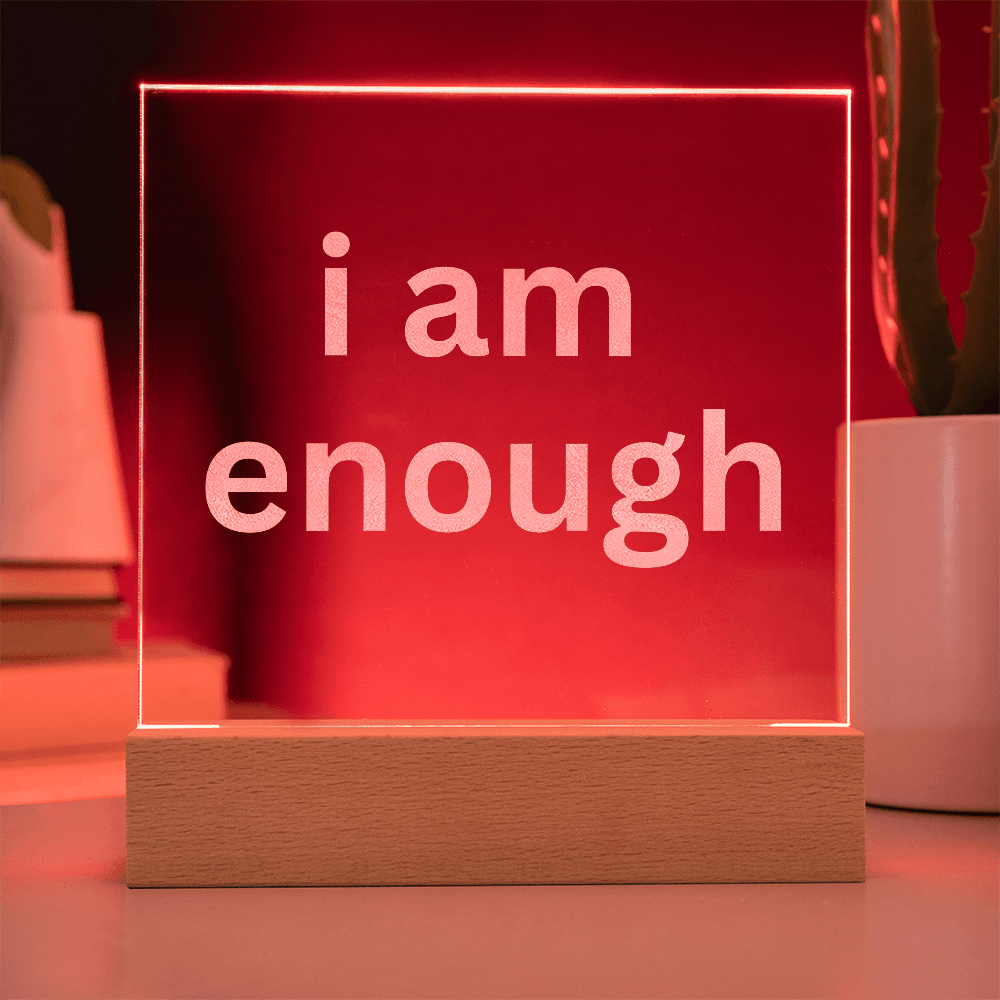 i am enough