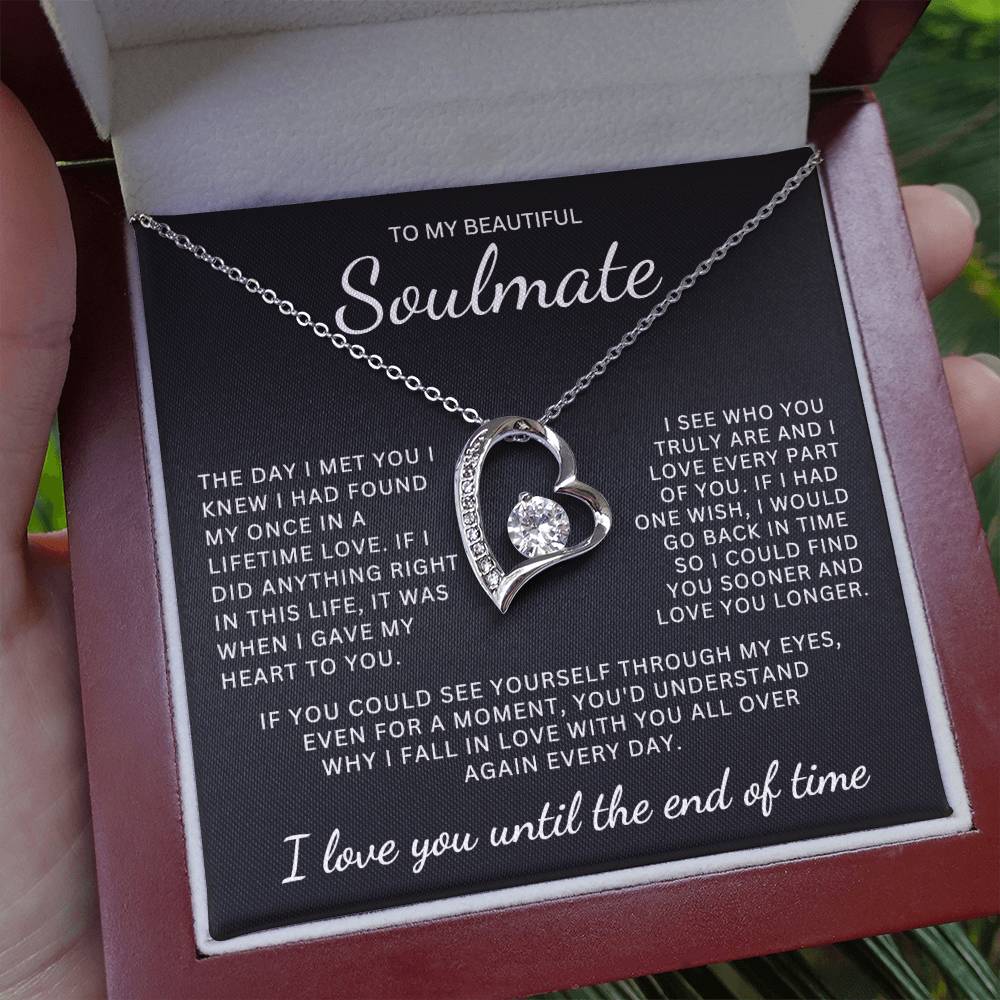 Gift for Soulmate "Who You Truly Are" Forever Love Necklace