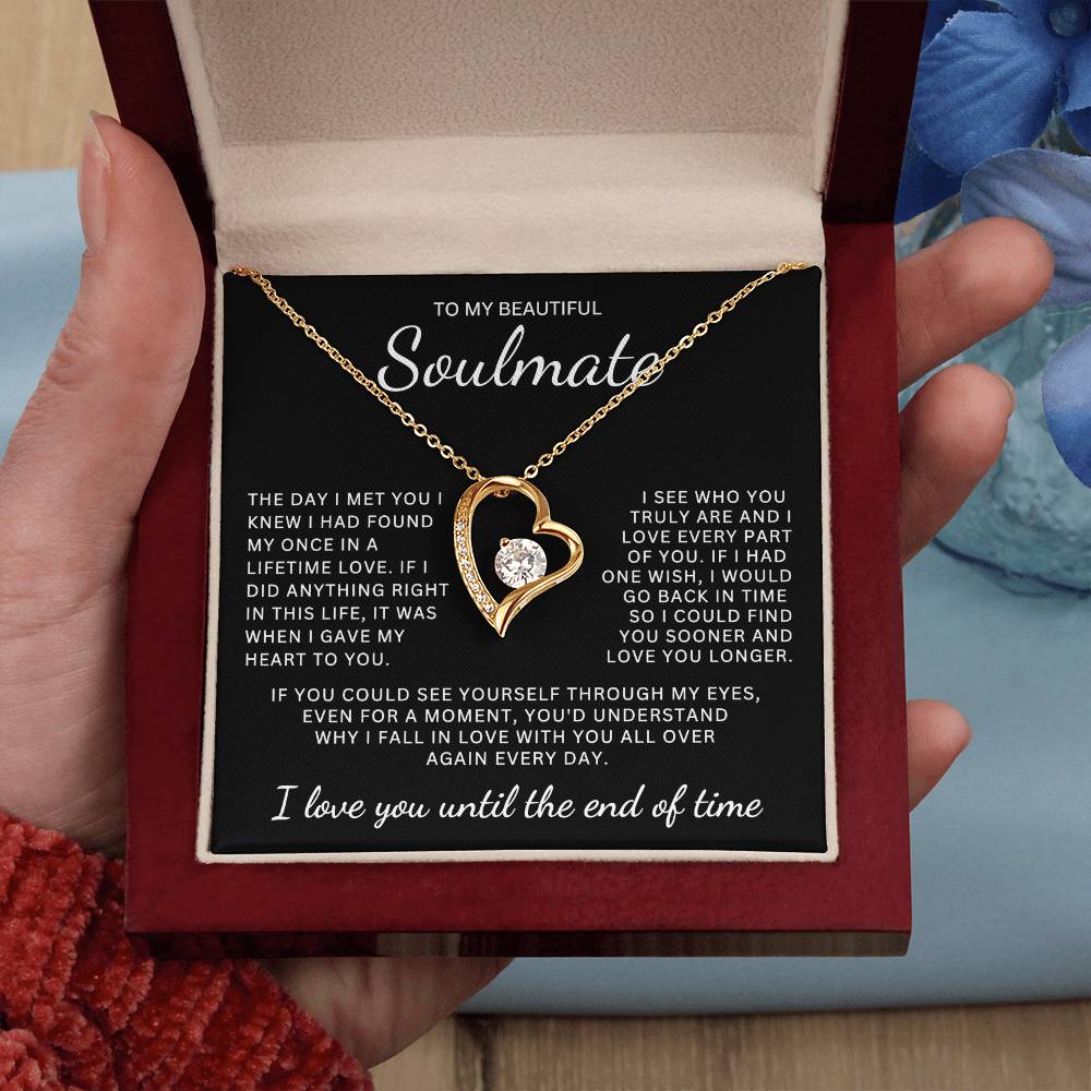 Gift for Soulmate "Who You Truly Are" Forever Love Necklace