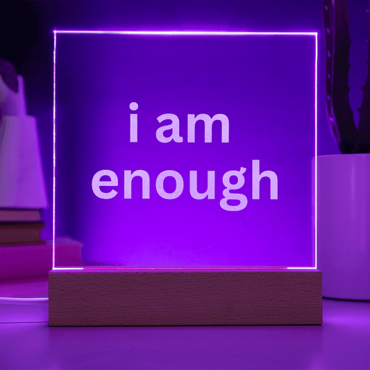 i am enough