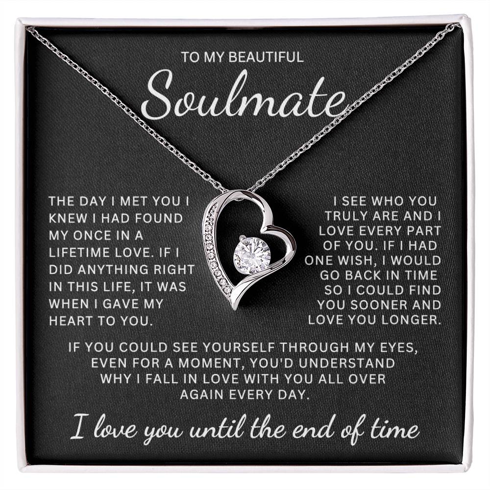 Gift for Soulmate "Who You Truly Are" Forever Love Necklace