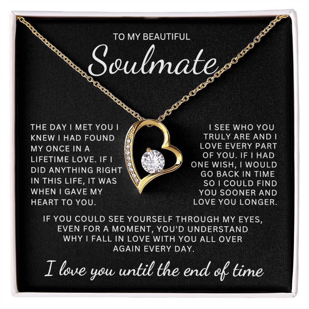 Gift for Soulmate "Who You Truly Are" Forever Love Necklace