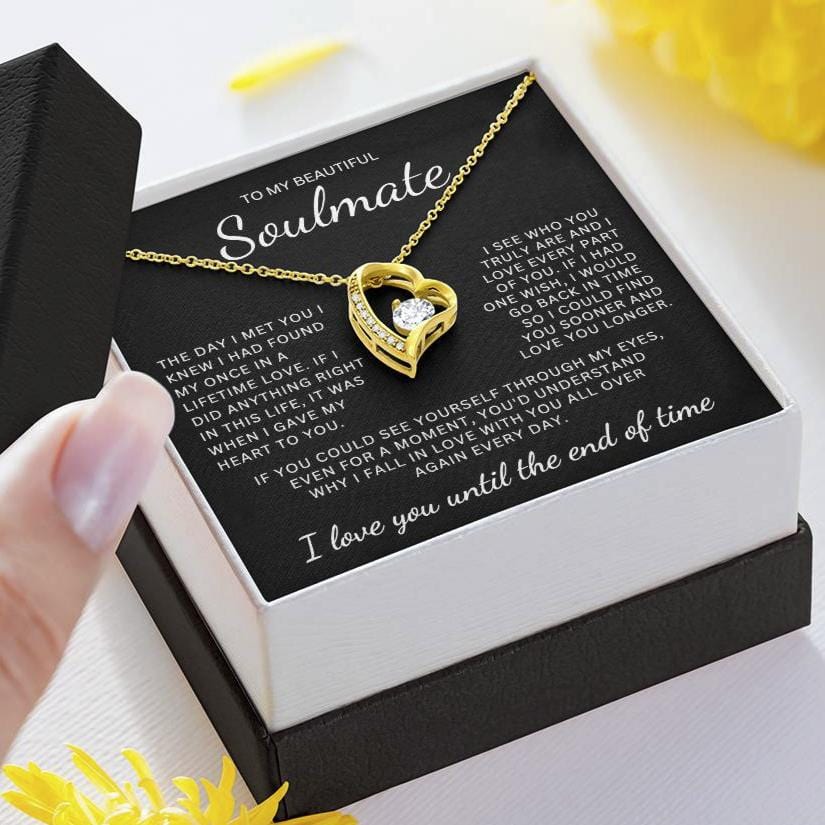 Gift for Soulmate "Who You Truly Are" Forever Love Necklace