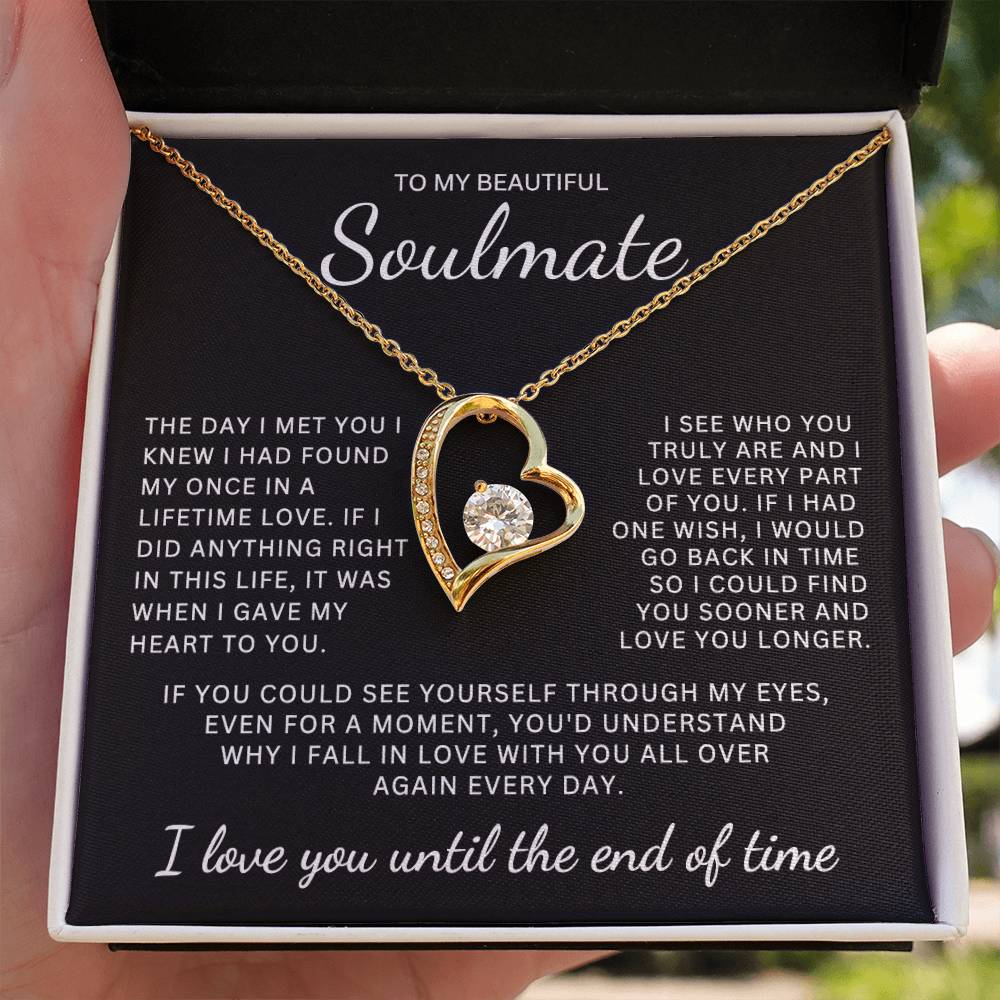 Gift for Soulmate "Who You Truly Are" Forever Love Necklace